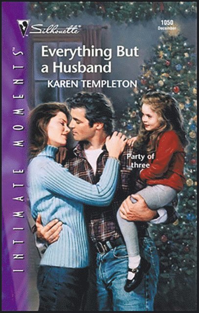 Karen Templeton - Everything But a Husband, E-bok