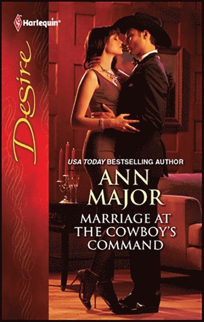 Ann Major - Marriage at the Cowboy's Command, E-bok
