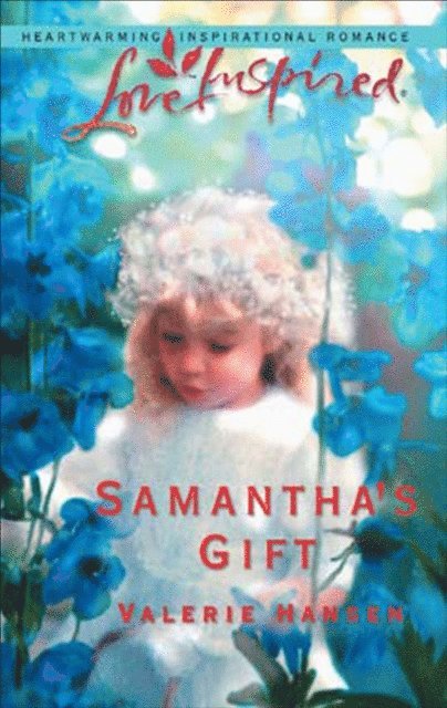 Valerie Hansen - Samantha's Gift, E-bok