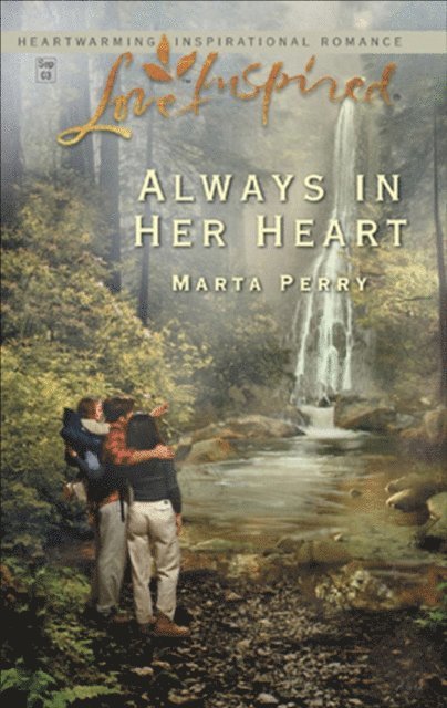 Marta Perry - Always in Her Heart, E-bok