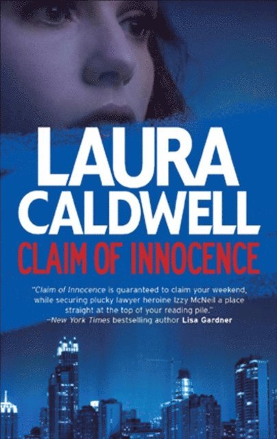 Laura Caldwell - Claim of Innocence, E-bok