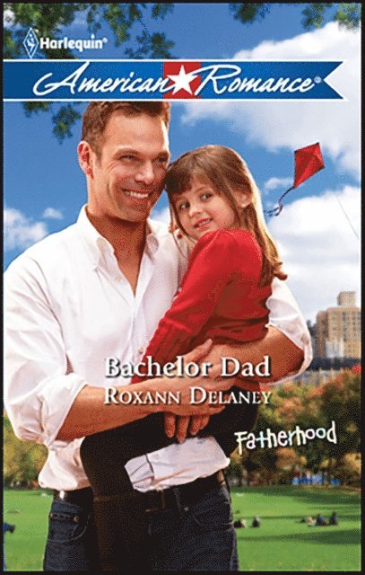 Roxann Delaney - Bachelor Dad, E-bok