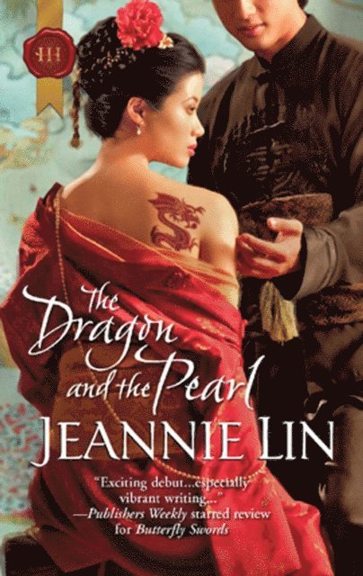Jeannie Lin - Dragon and the Pearl, E-bok