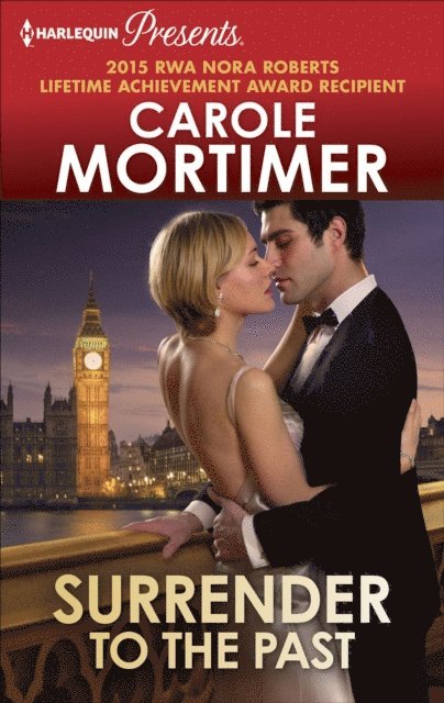 Carole Mortimer - Surrender to the Past, E-bok