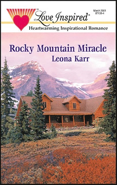 Leona Karr - Rocky Mountain Miracle, E-bok