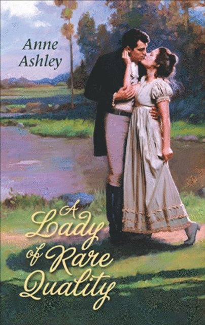 Anne Ashley - Lady of Rare Quality, E-bok