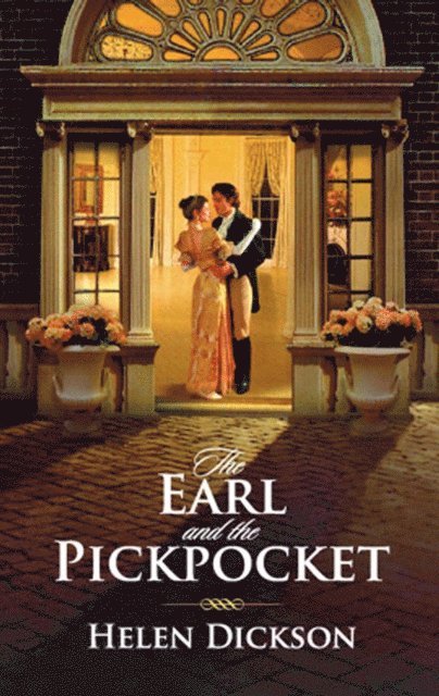 Helen Dickson - Earl and the Pickpocket, E-bok