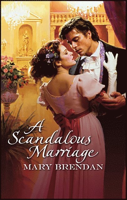 Mary Brendan - Scandalous Marriage, E-bok