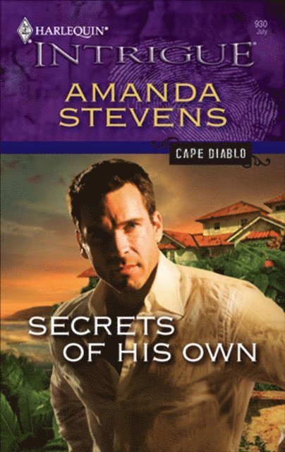 Amanda Stevens - Secrets of His Own, E-bok