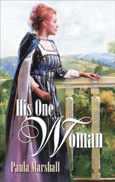 Paula Marshall - His One Woman, E-bok