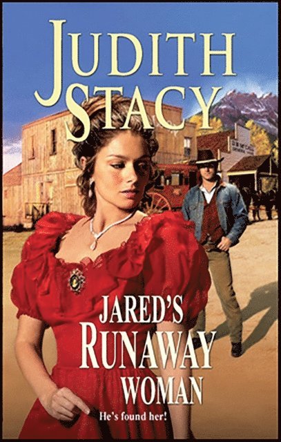 Judith Stacy - Jared's Runaway Woman, E-bok