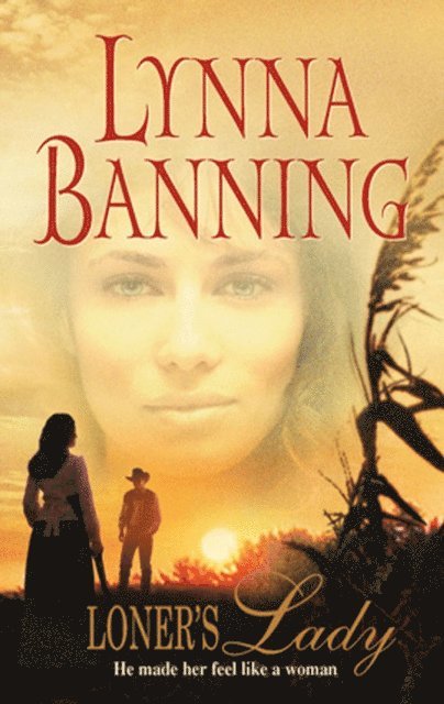 Lynna Banning - Loner's Lady, E-bok