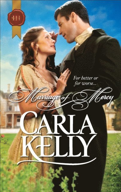 Carla Kelly - Marriage of Mercy, E-bok