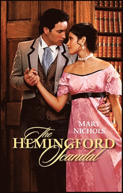 Mary Nichols - Hemingford Scandal, E-bok
