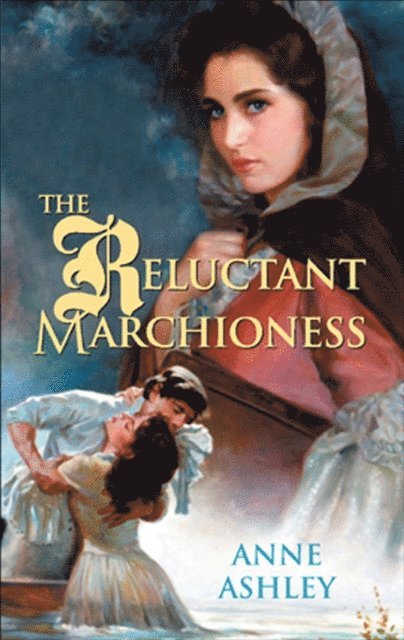 Anne Ashley - Reluctant Marchioness, E-bok
