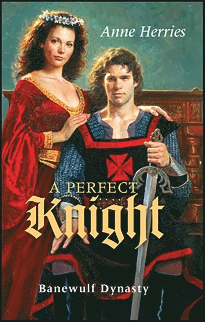 Anne Herries - Perfect Knight, E-bok