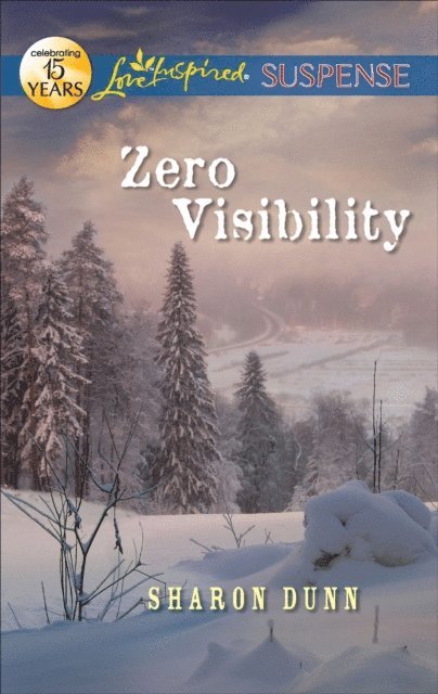 Sharon Dunn - Zero Visibility, E-bok