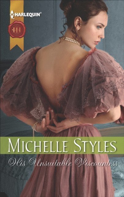 Michelle Styles - His Unsuitable Viscountess, E-bok