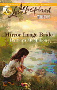 Barbara McMahon - Mirror Image Bride, E-bok
