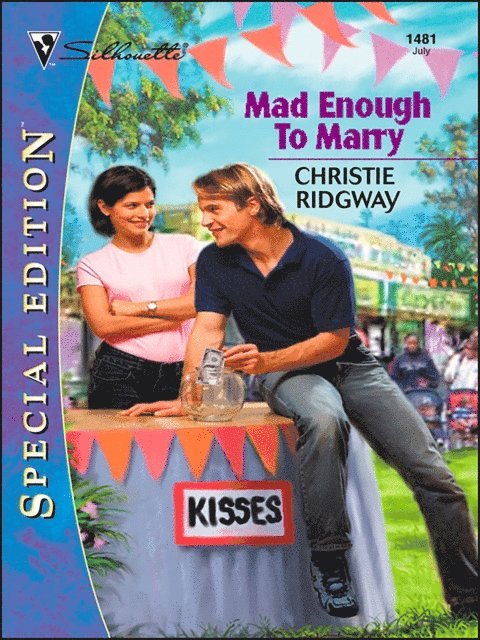 Christie Ridgway - Mad Enough To Marry, E-bok