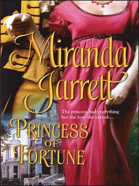 Miranda Jarrett - Princess of Fortune, E-bok