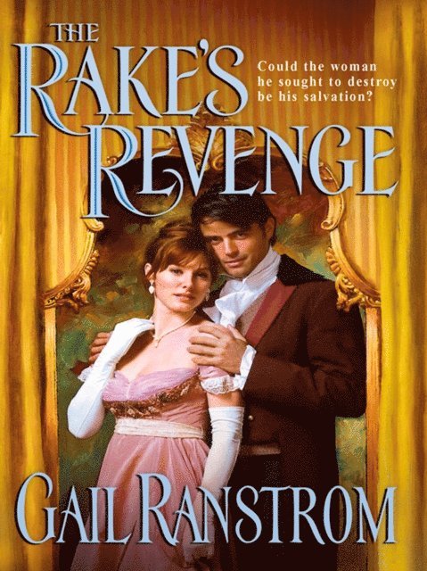 Gail Ranstrom - Rake's Revenge, E-bok
