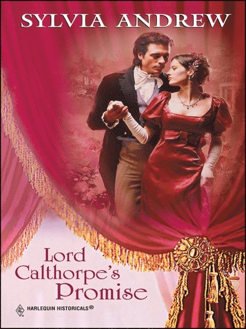 Sylvia Andrew - Lord Calthorpe's Promise, E-bok