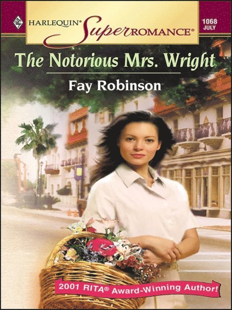 Fay Robinson - Notorious Mrs. Wright, E-bok