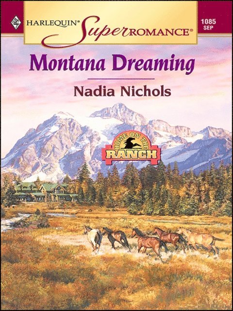 Nadia Nichols - Montana Dreaming, E-bok
