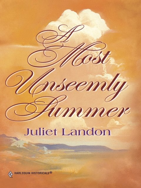 Juliet Landon - Most Unseemly Summer, E-bok