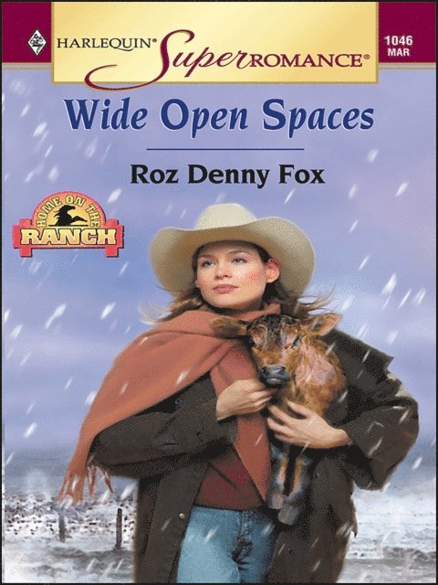 Roz Denny Fox - Wide Open Spaces, E-bok