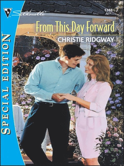 Christie Ridgway - From This Day Forward, E-bok
