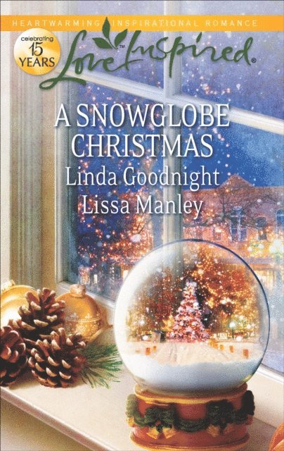 Lissa Manley, Linda Goodnight - Snowglobe Christmas, E-bok