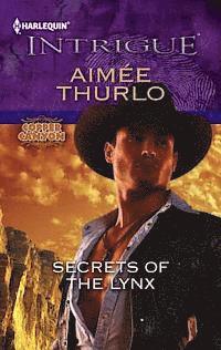 Aimee Thurlo - Secrets of the Lynx, E-bok