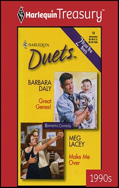 Meg Lacey, Barbara Daly - Great Genes! and Make Me Over, E-bok