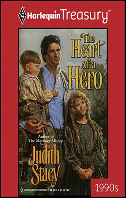 Judith Stacy - Heart of a Hero, E-bok