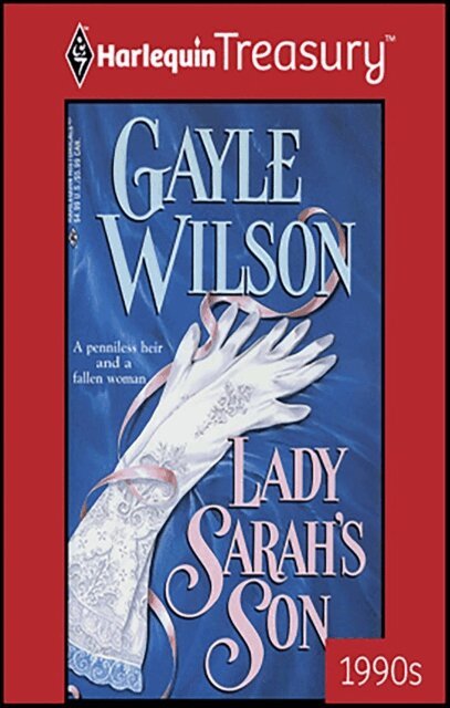 Gayle Wilson - Lady Sarah's Son, E-bok