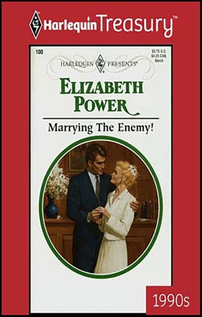 Elizabeth Power - Marrying The Enemy!, E-bok