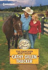 Cathy Gillen Thacker - Rancher Next Door, E-bok