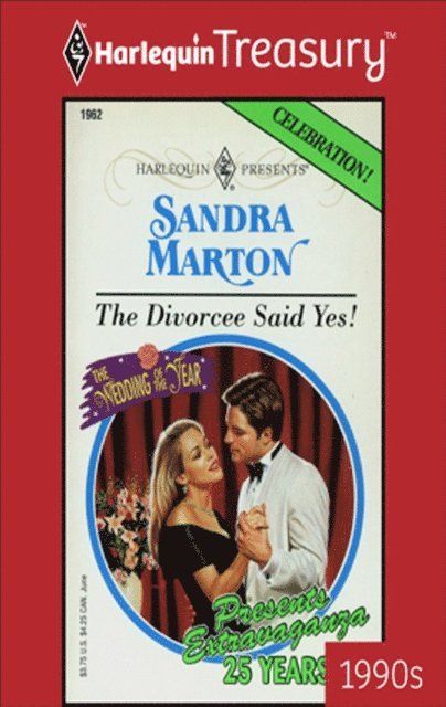Sandra Marton - Divorcee Said Yes!, E-bok