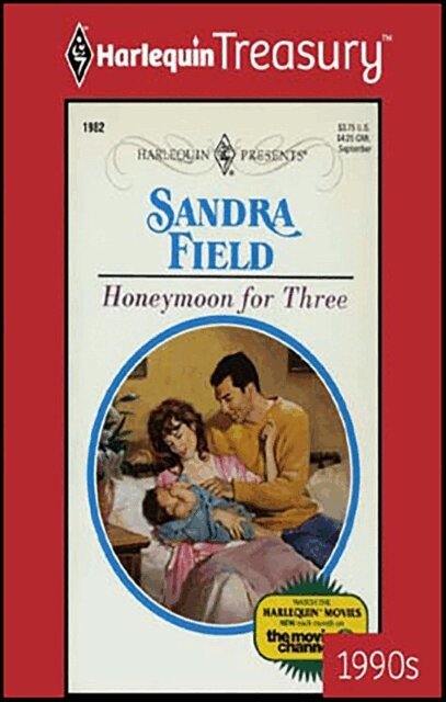 Sandra Field - Honeymoon for Three, E-bok