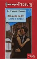 Behaving Badly!