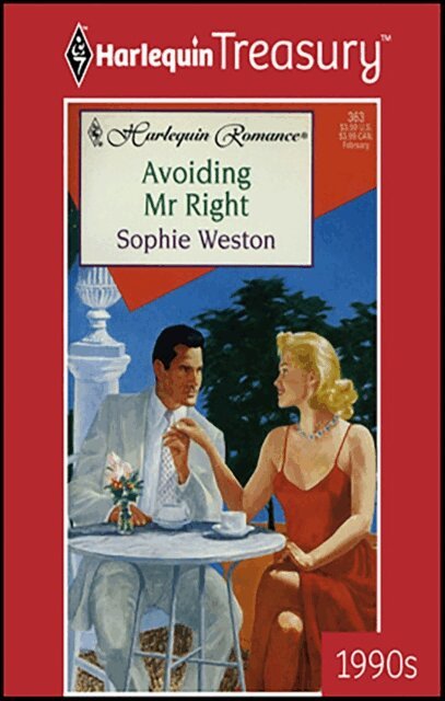 Sophie Weston - Avoiding Mr Right, E-bok. Tillgänglighet: Lägg i varukorg