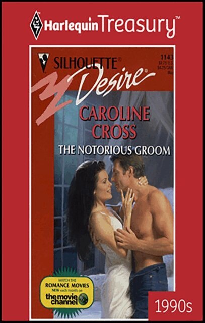 Caroline Cross - Notorious Groom, E-bok