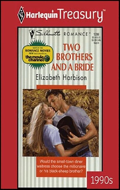 Elizabeth Harbison - Two Brothers and a Bride, E-bok