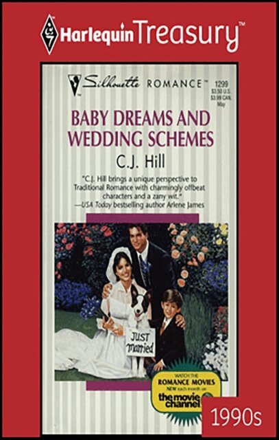 C.J. Hill - Baby Dreams and Wedding Schemes, E-bok