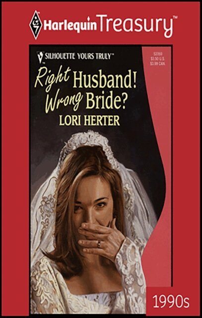 Lori Herter - Right Husband! Wrong Bride?, E-bok