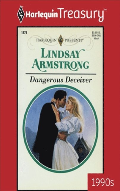 Lindsay Armstrong - Dangerous Deceiver, E-bok