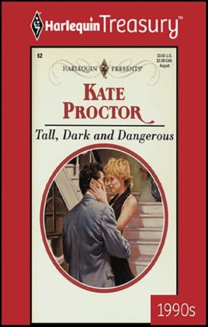 Kate Proctor - Tall, Dark and Dangerous, E-bok