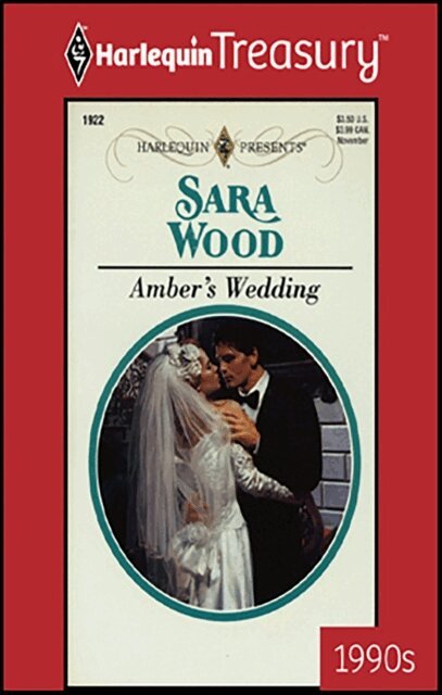 Sara Wood - Amber's Wedding, E-bok